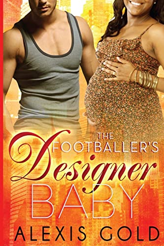 Stock image for The Footballer's Designer Baby for sale by THE SAINT BOOKSTORE