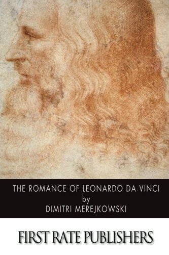 Stock image for The Romance of Leonardo Da Vinci for sale by ThriftBooks-Dallas