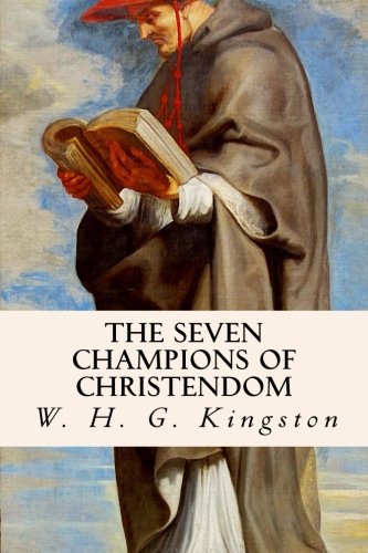 Stock image for The Seven Champions of Christendom for sale by Revaluation Books