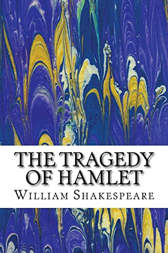 9781507890806: The Tragedy of Hamlet: (William Shakespeare Classics Collection)