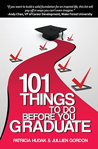 Beispielbild fr 101 Things To Do Before You Graduate zum Verkauf von SecondSale