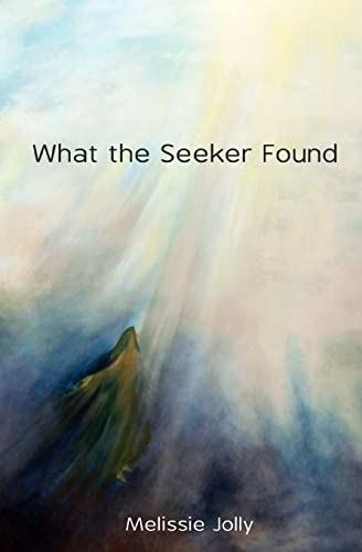 Beispielbild fr What the Seeker Found zum Verkauf von AwesomeBooks