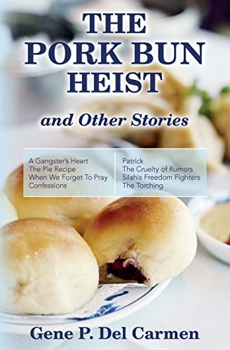 9781507894750: The Pork Bun Heist and Other Stories