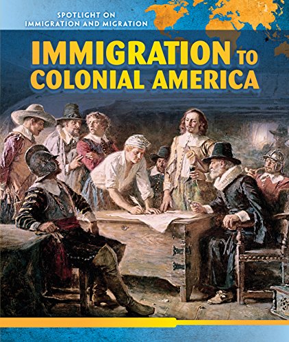 Beispielbild fr Immigration to Colonial America zum Verkauf von Better World Books