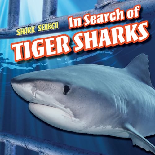 Beispielbild fr In Search of Tiger Sharks zum Verkauf von Better World Books