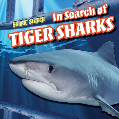 Stock image for In Search of Tiger Sharks for sale by Better World Books