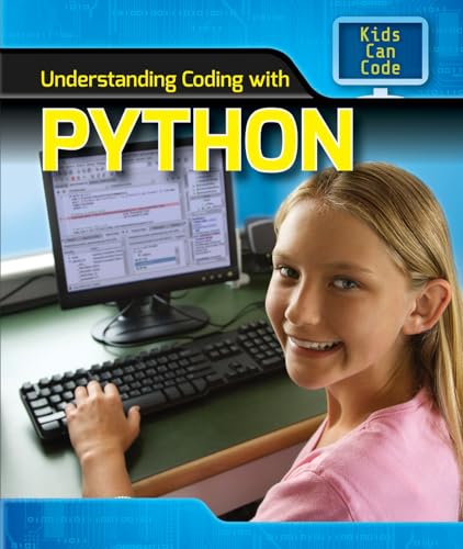 Beispielbild fr Understanding Coding with Python zum Verkauf von Better World Books