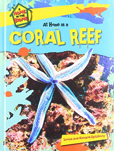 Stock image for At Home in a Coral Reef for sale by Better World Books: West