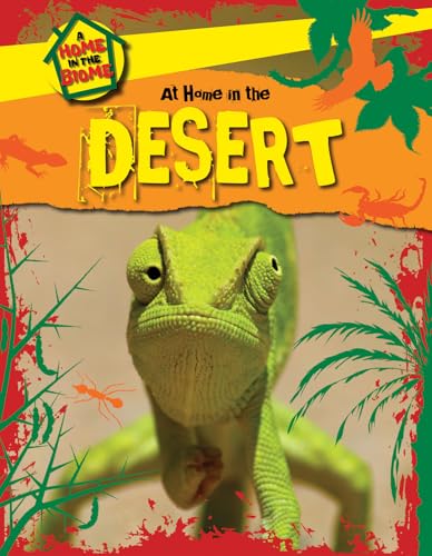 9781508145608: At Home in the Desert (A Home in the Biome)