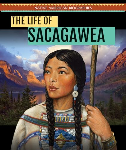 Stock image for The Life of Sacagawea for sale by Better World Books: West