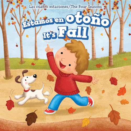 Imagen de archivo de Estamos En Otoo / It's Fall (Las Cuatro Estaciones / the Four Seasons) (Spanish and English Edition) a la venta por Irish Booksellers