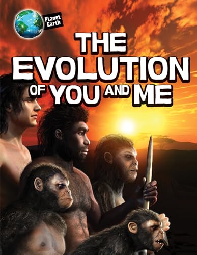 Stock image for The Evolution of You and Me (Planet Earth) for sale by Discover Books