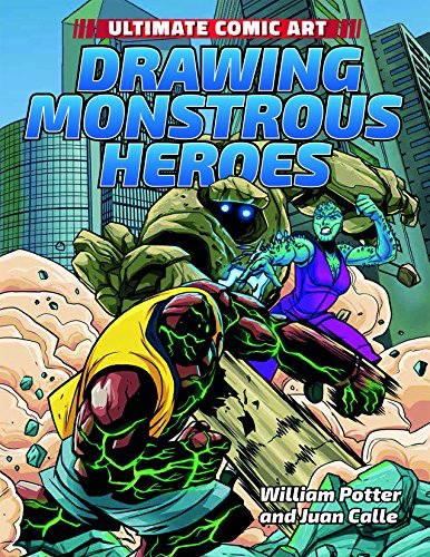 Imagen de archivo de Drawing Monstrous Heroes a la venta por Revaluation Books