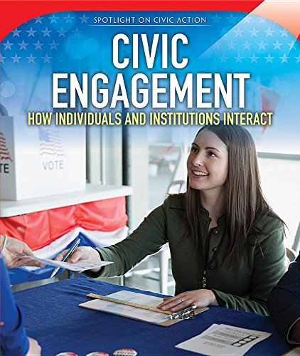 Beispielbild fr Civic Engagement : How Individuals and Institutions Interact zum Verkauf von Better World Books