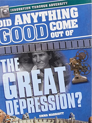 Beispielbild fr Did Anything Good Come Out of the Great Depression? zum Verkauf von Better World Books: West