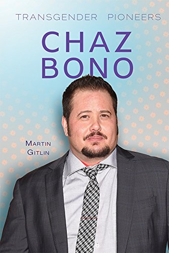 Stock image for Chaz Bono (Transgender Pioneers) for sale by SecondSale