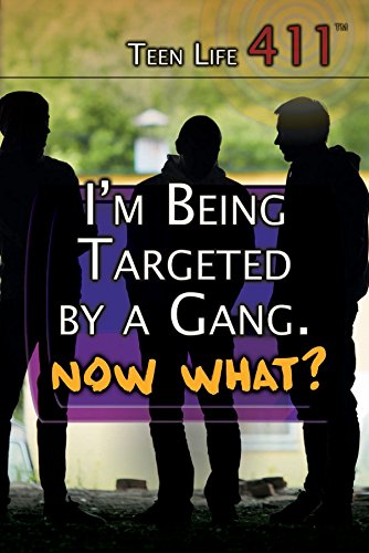 Imagen de archivo de I'm Being Targeted by a Gang. Now What? a la venta por Better World Books