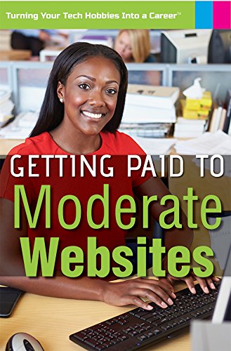 Imagen de archivo de Getting Paid to Moderate Websites a la venta por Better World Books