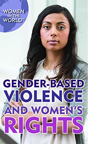 Imagen de archivo de Gender-Based Violence and Women's Rights a la venta por ThriftBooks-Dallas