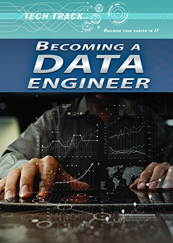 9781508175506: Becoming a Data Engineer (Tech Track: Building Your Career in IT)