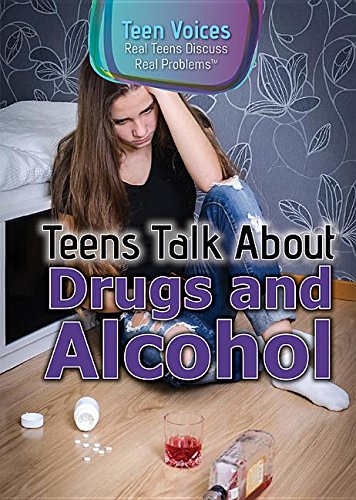 Beispielbild fr Teens Talk about Drugs and Alcohol zum Verkauf von ThriftBooks-Atlanta