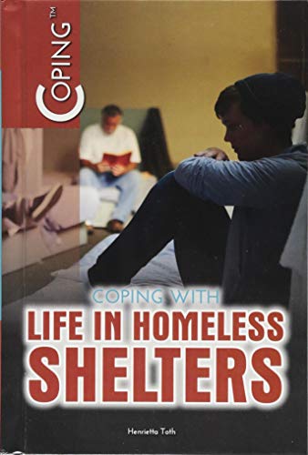 Imagen de archivo de Coping with Life in Homeless Shelters a la venta por Buchpark