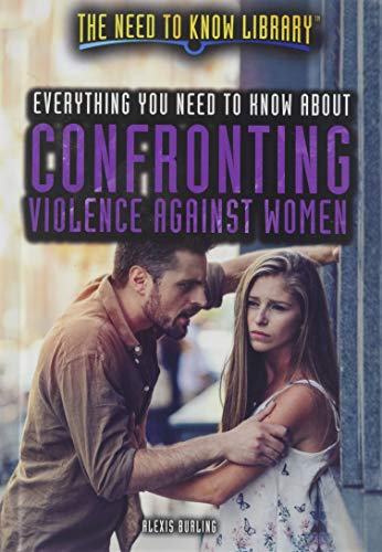 Beispielbild fr Everything You Need to Know about Confronting Violence Against Women zum Verkauf von Better World Books