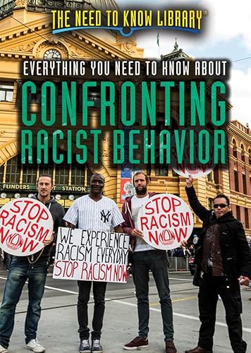 Beispielbild fr Everything You Need to Know about Confronting Racist Behavior zum Verkauf von Better World Books