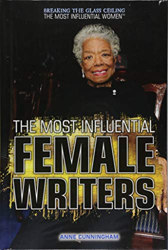 Beispielbild fr The Most Influential Female Writers (Breaking the Glass Ceiling: The Most Influential Women) zum Verkauf von Buchpark