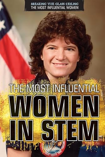 Stock image for The Most Influential Women in Stem for sale by ThriftBooks-Dallas