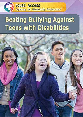 Beispielbild fr Beating Bullying Against Teens with Disabilities zum Verkauf von Buchpark