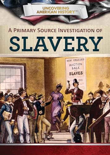 Beispielbild fr A Primary Source Investigation of Slavery zum Verkauf von Blackwell's
