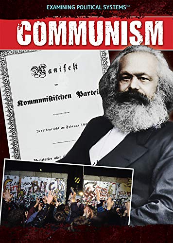 9781508184478: Communism (Examining Political Systems)