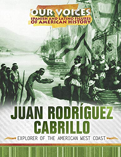 Stock image for Juan Rodrguez Cabrillo: Explorer of the American West Coast for sale by Revaluation Books