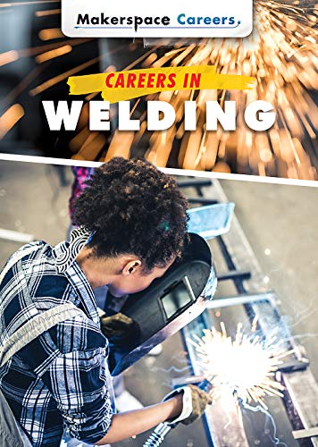 Stock image for Careers in Welding for sale by Better World Books