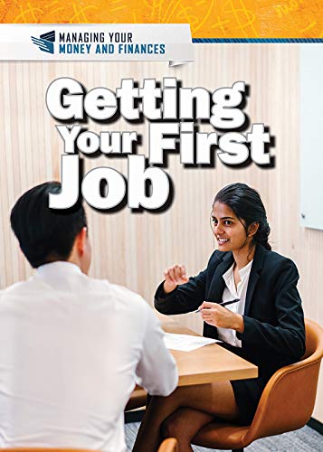 Beispielbild fr Getting Your First Job zum Verkauf von Blackwell's