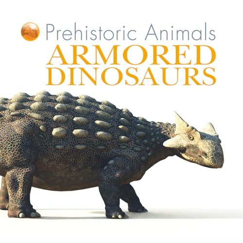 Stock image for Armored Dinosaurs for sale by Better World Books
