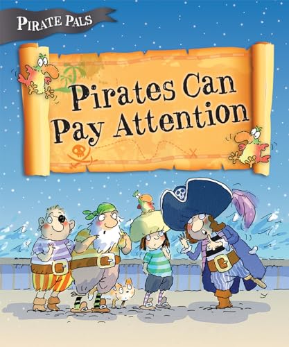 Beispielbild fr Pirates Can Pay Attention zum Verkauf von Better World Books