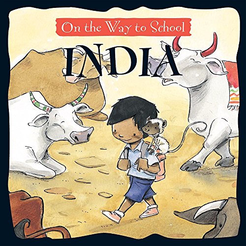 Beispielbild fr India (On the Way to School) zum Verkauf von Irish Booksellers