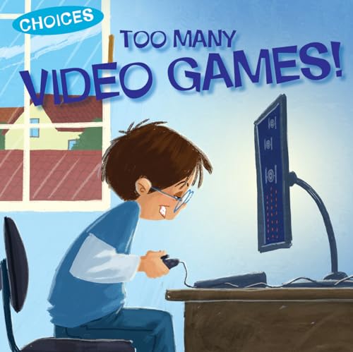 Stock image for Too Many Video Games! for sale by Revaluation Books