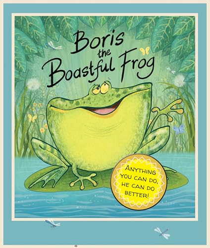 Stock image for Boris the Boastful Frog for sale by ThriftBooks-Atlanta