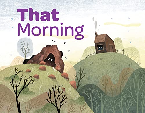 Stock image for That Morning for sale by ThriftBooks-Dallas