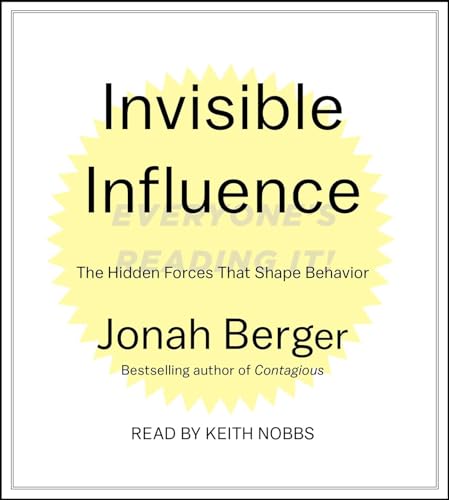 Imagen de archivo de Invisible Influence: The Hidden Forces that Shape Behavior a la venta por HPB-Diamond