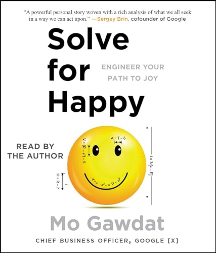 Stock image for Solve for Happy: Engineer Your Path to Joy for sale by HPB-Movies