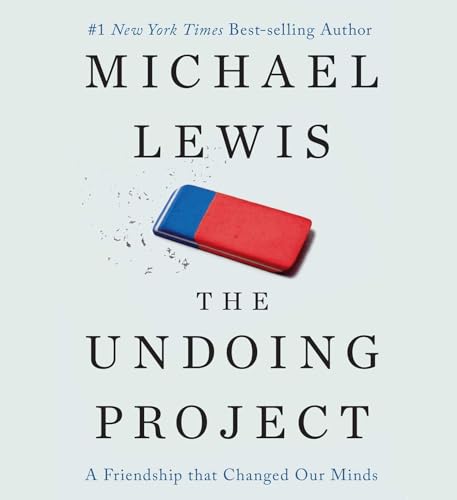 9781508229117: The Undoing Project: A Friendship That Changed Our Minds