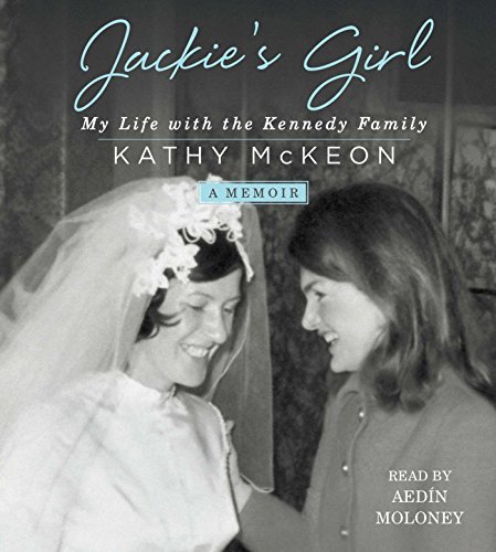 Stock image for Jackie's Girl: My Life with the Kennedy Family for sale by Half Price Books Inc.