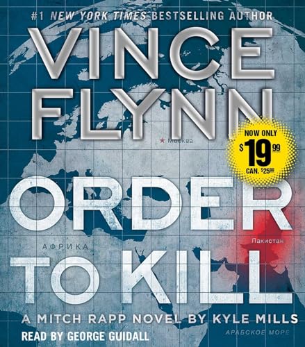 Beispielbild fr Order to Kill: A Novel (13) (A Mitch Rapp Novel) zum Verkauf von Wonder Book