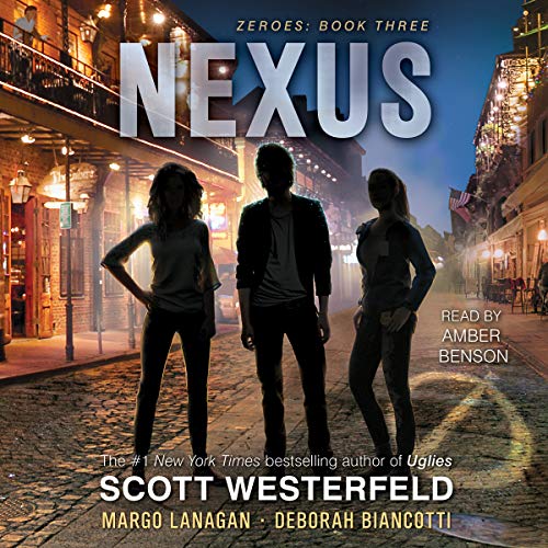 Beispielbild fr Nexus: The Zeroes Series, book 3 (Zeroes, 3) zum Verkauf von SecondSale