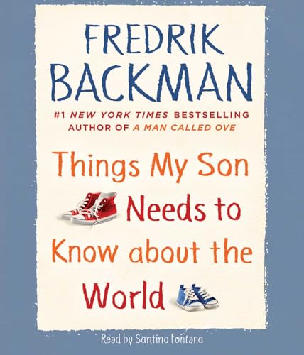 Beispielbild fr Things My Son Needs to Know about the World zum Verkauf von PlumCircle