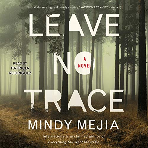 Imagen de archivo de Leave No Trace: A Novel a la venta por The Yard Sale Store